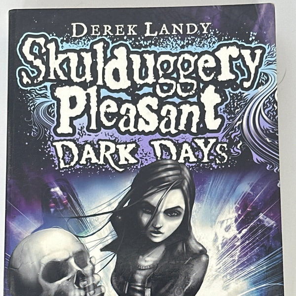 Derek Landy Dark Days (Skulduggery Pleasant, #4) front cover image