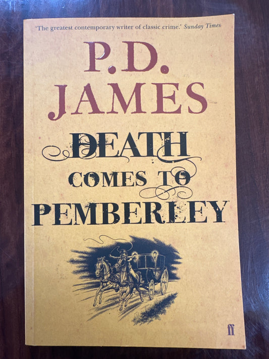 Book cover of 'Death Comes to Pemberley' by P.D. James on a dark surface