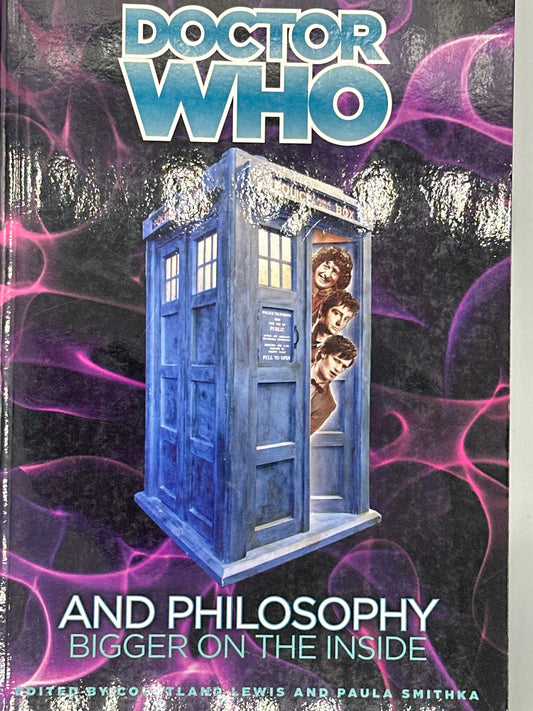 Doctor Who and Philosophy: Bigger on the Inside COVER IMAGE