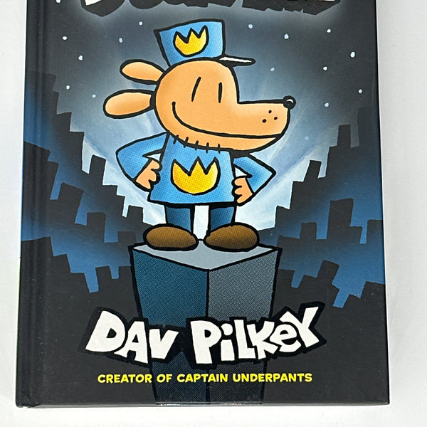 Dav Pilkey Dog Man: From the Creator of Captain Underpants (Dog Man #1) front cover image