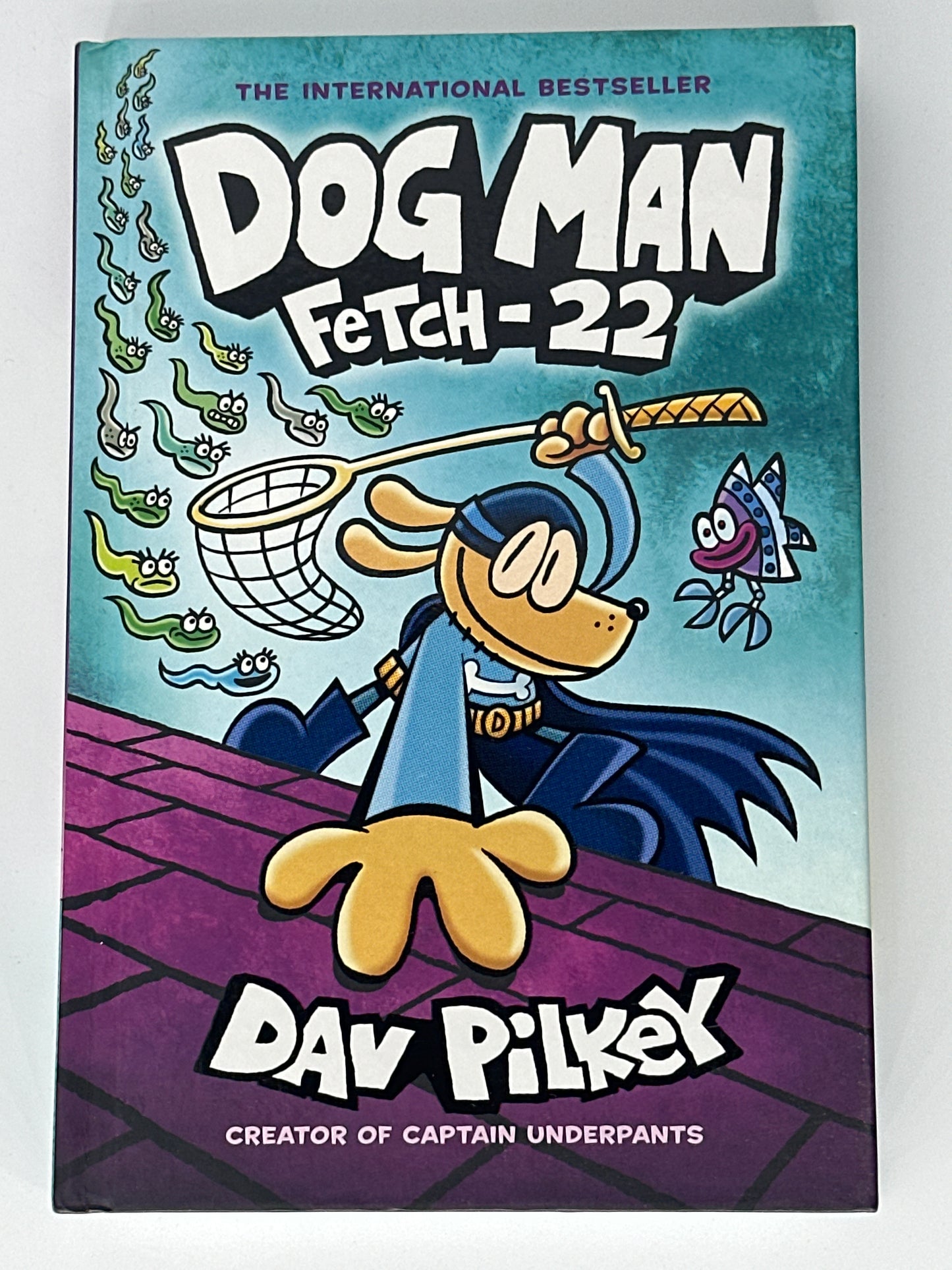 Dog Man: Fetch-22: A Graphic Novel (Dog Man #8): From the Creator of Captain Underpants front cover image