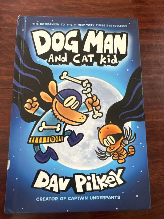 Dog Man and Cat Kid by Dav Pilkey front cover