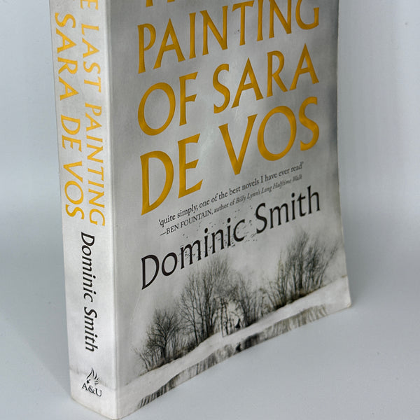 Dominic Smith The Last Painting of Sara De Vos actual spine used books