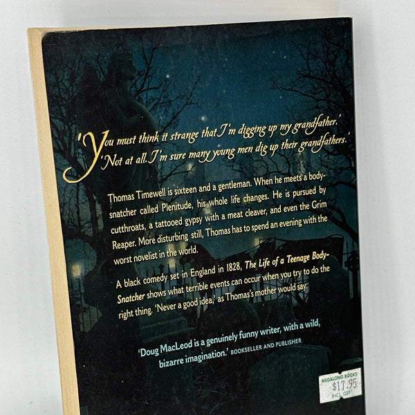 Doug MacLeod The Life of a Teenage Body-Snatcher actual back cover used books