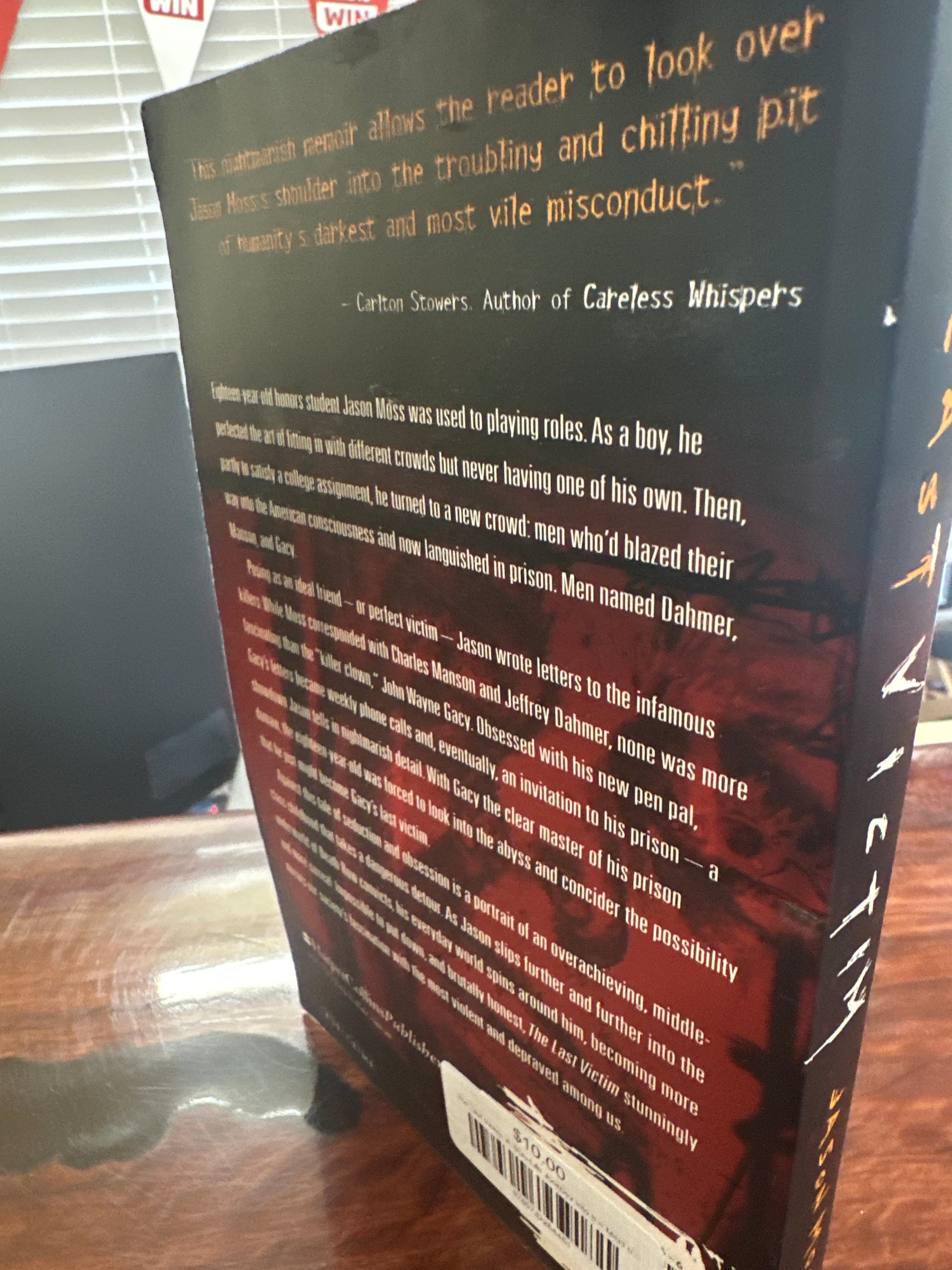 The Last Victim: A True-Life Journey into the Mind of a Serial Killer