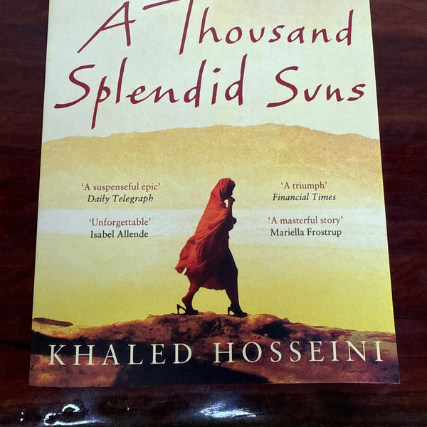 A Thousand Splendid Suns (The Kite Runner Collection #2)