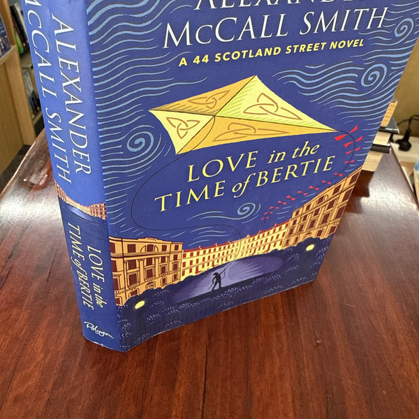 Love in the Time of Bertie (44 Scotland Street #15) (Hardcover)