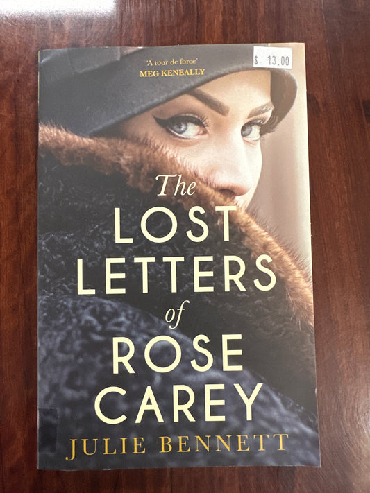 The Lost Letters Of Rose Carey