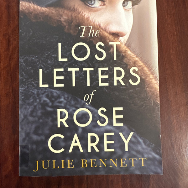 The Lost Letters Of Rose Carey