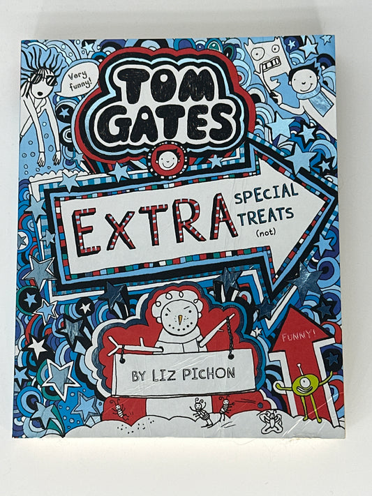 Extra Special Treats (Not) (Tom Gates Book 6)