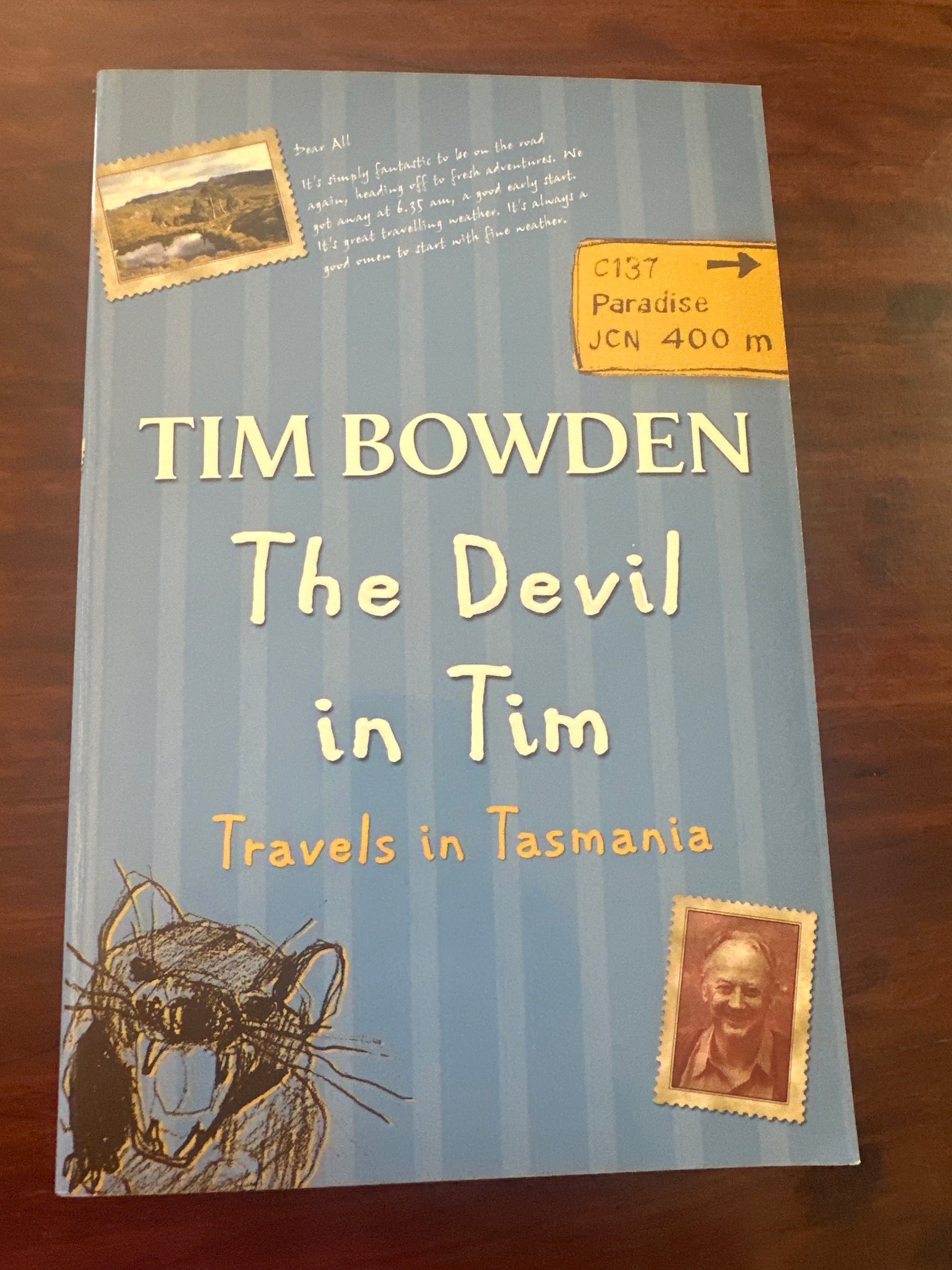 The Devil in Tim : Travels in Tasmania