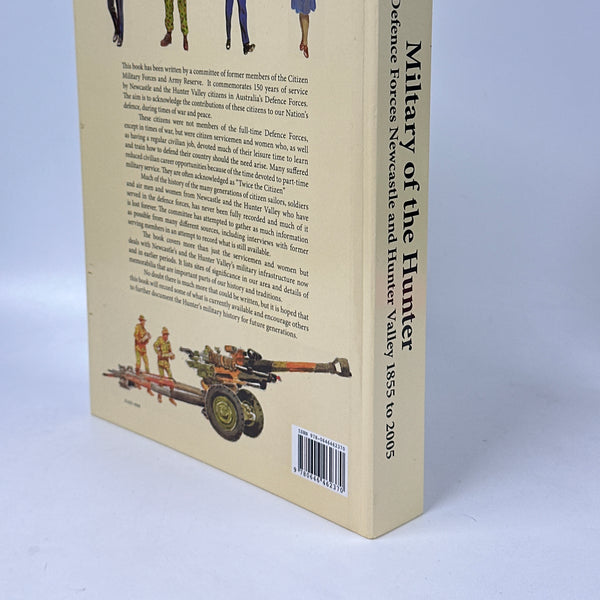 Citizens Defence Forces of Newcastle and the Hunter Valley: A History 1855-2005