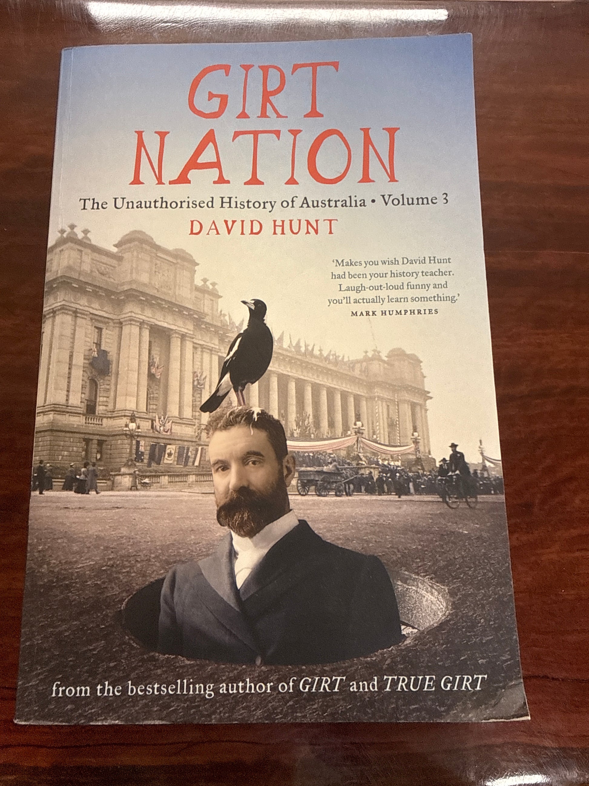 Girt Nation: The Unauthorised History of Australia Volume 3