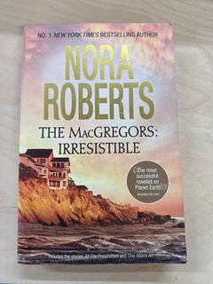 The MacGregors: Irresistable (The MacGregors #3 & #4)
