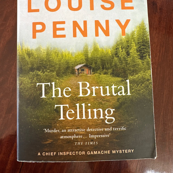 The Brutal Telling (A Chief Inspector Gamache Mystery Book 5)