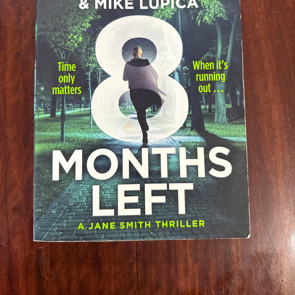 8 Months Left