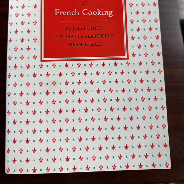 Mastering the Art of French Cooking Volume One