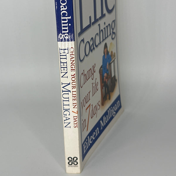 Eileen Mulligan Life Coaching : How to Live the Life You've Always Wanted actual spine used books