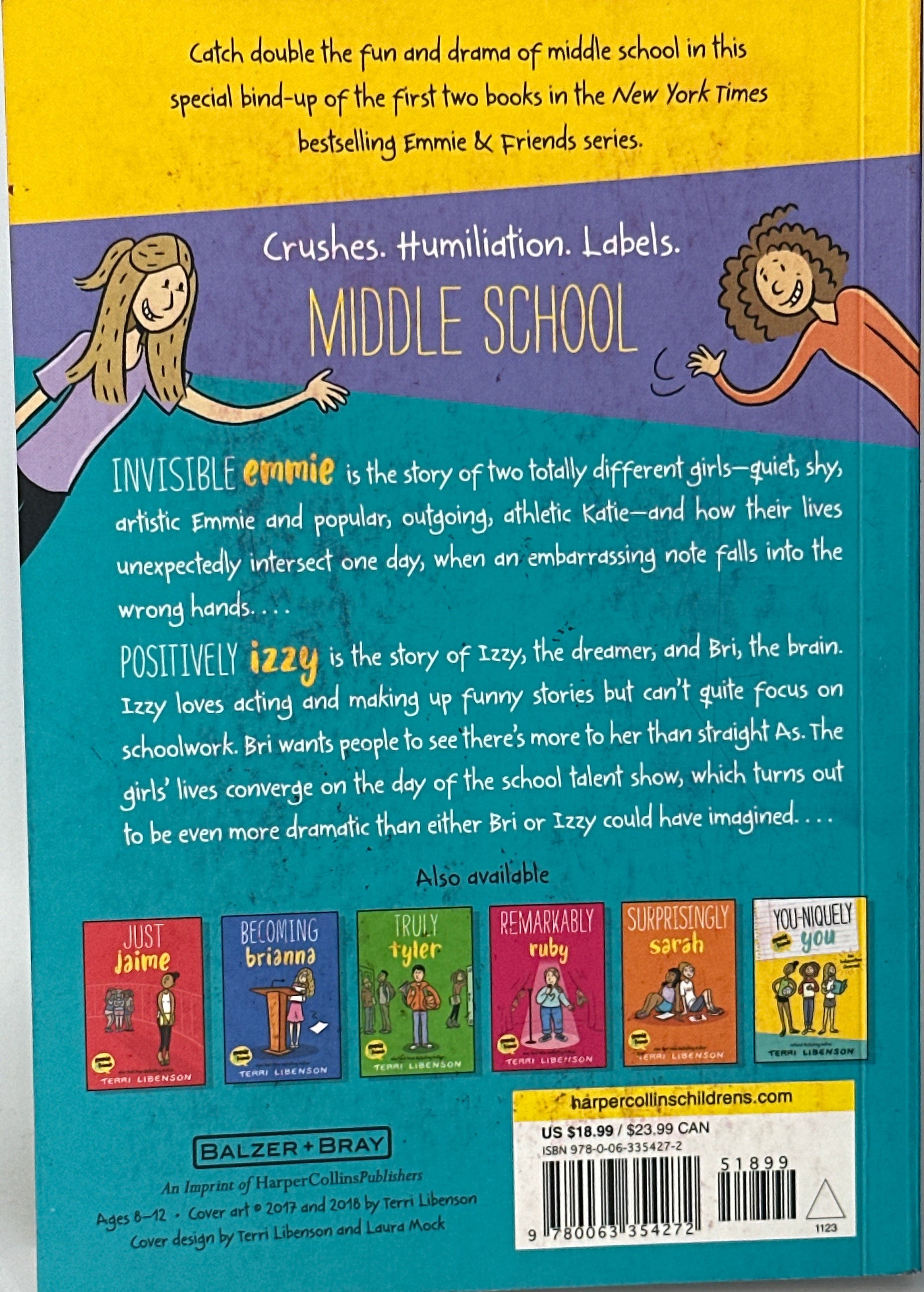 Invisible Emmie and Positively Izzy Bind-up: Invisible Emmie, Positively Izzy (Emmie & Friends) back cover used books