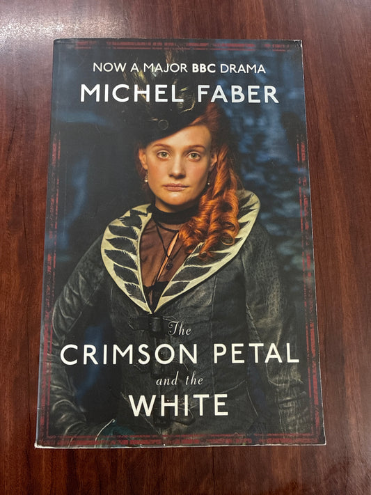 The Crimson Petal and the White