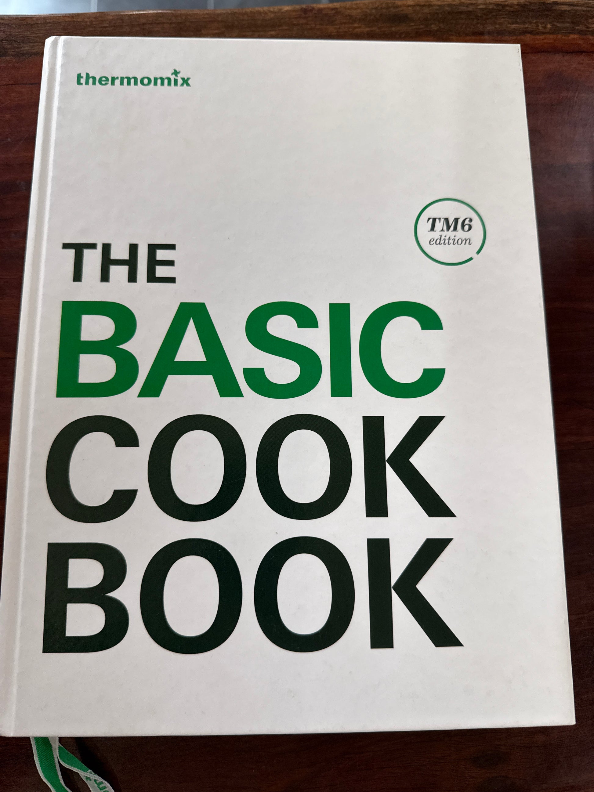 Thermomix: The Basic Cookbook (TM6 Edition) (Hardcover)