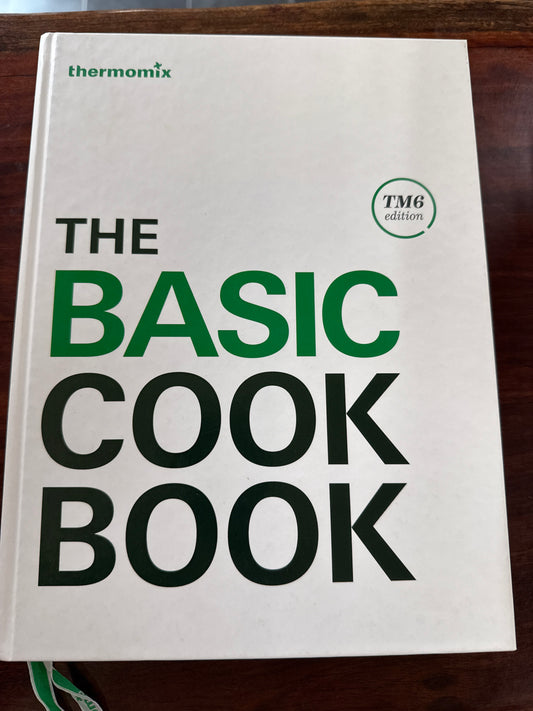 Thermomix: The Basic Cookbook (TM6 Edition) (Hardcover)