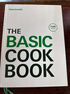 Thermomix: The Basic Cookbook (TM6 Edition) (Hardcover)