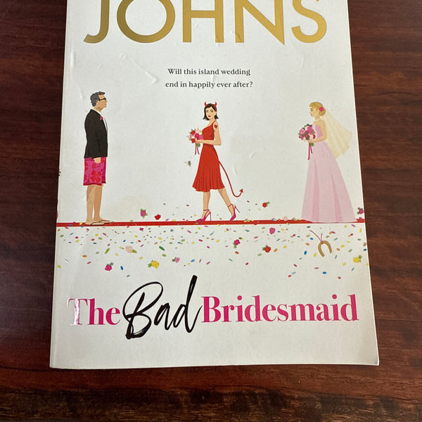 The Bad Bridesmaid