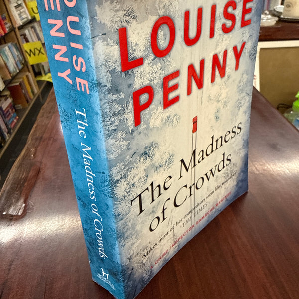 The Madness Of Crowds