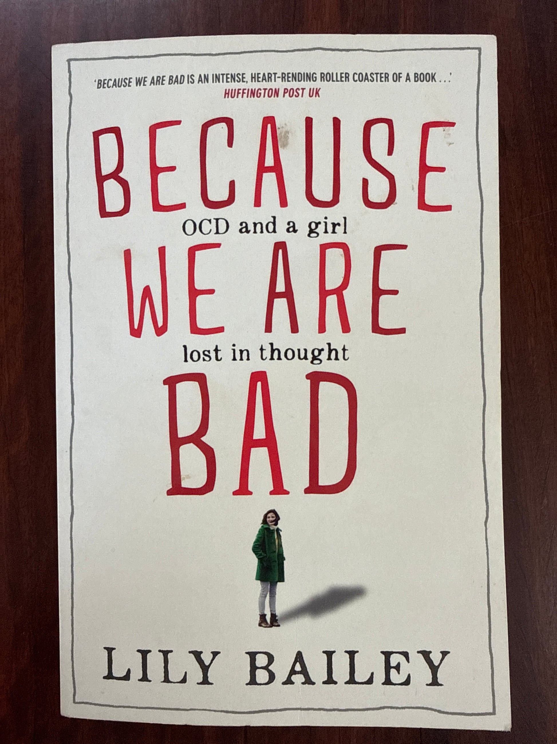 Because We Are Bad
