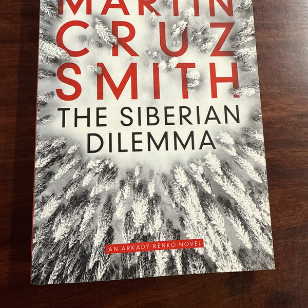 The Siberian Dilemma (Arkady Renko #9)