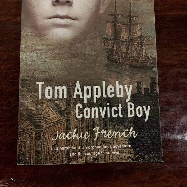 Tom Appleby Convict Boy