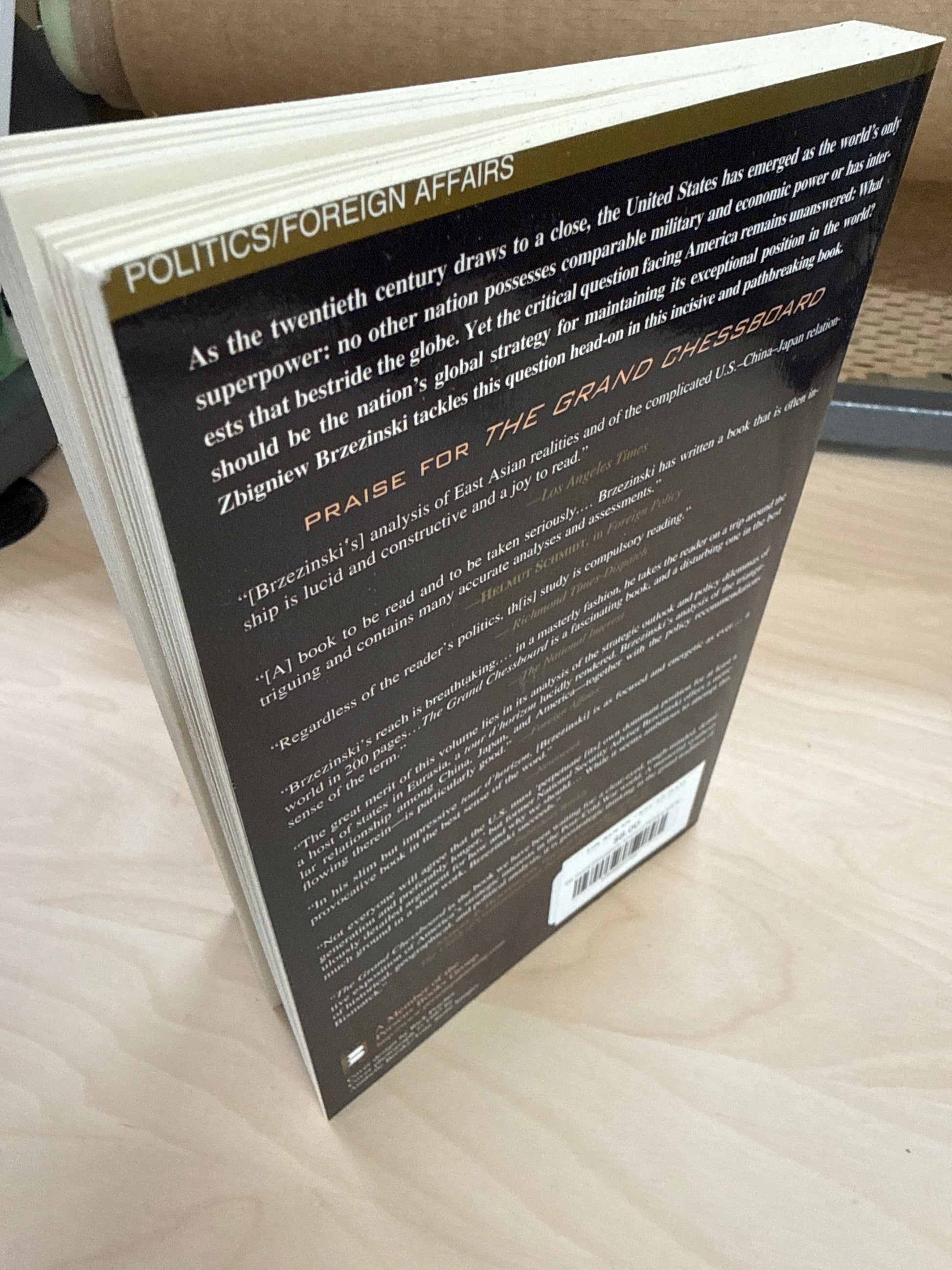 The Grand Chessboard: American Primacy And Its Geostrategic Imperatives