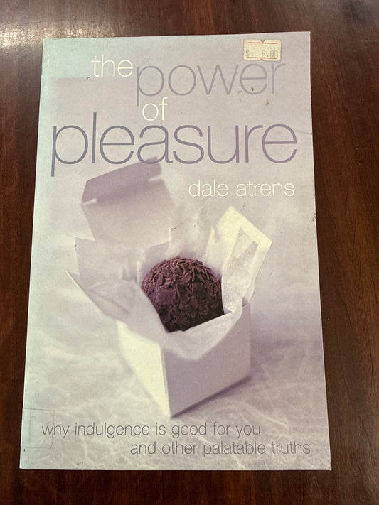 The Power Of Pleasure