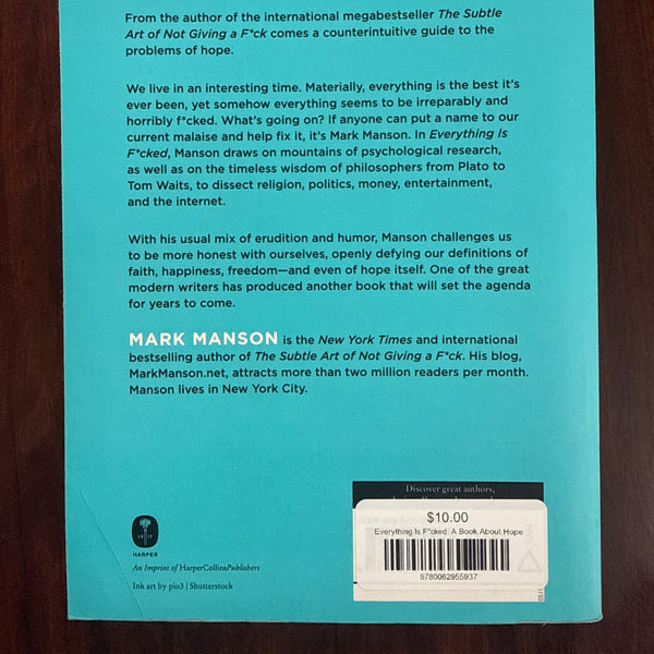 Everything Is F*cked: A Book About Hope