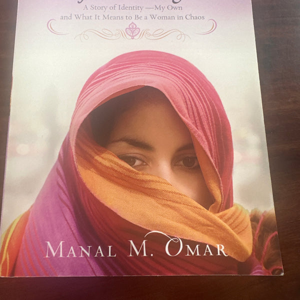 Barefoot in Baghdad: A Story of Identity—My Own and What It Means to Be a Woman in Chaos