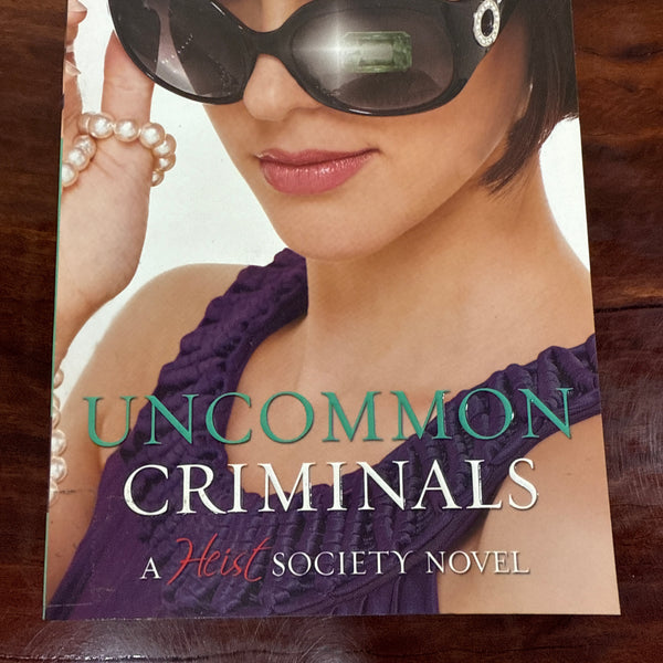 Uncommon Criminals