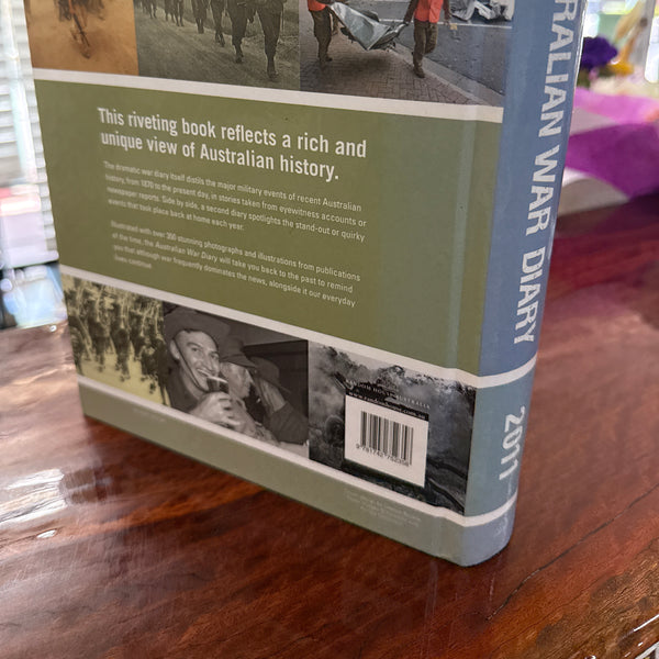 Australian War Diary 2011: Australian Armed Forced in a Changing World: 1870-2011 (Hardcover)