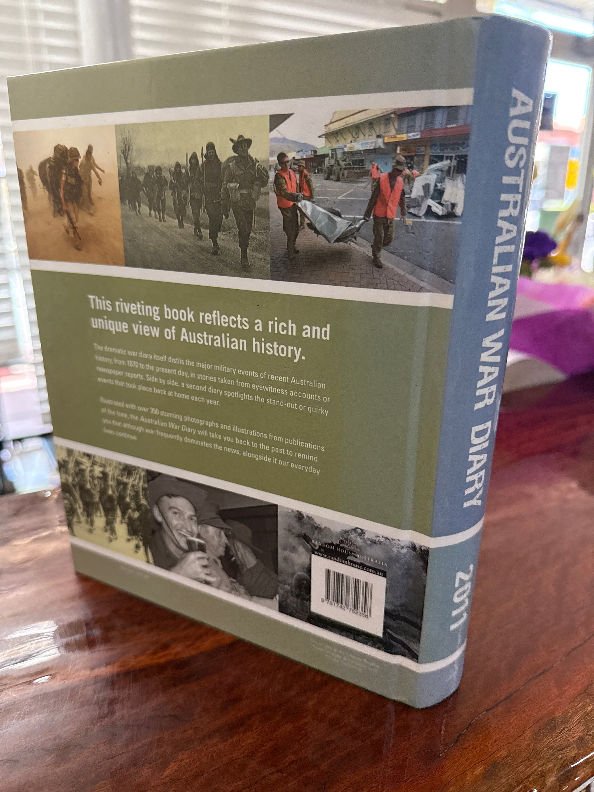 Australian War Diary 2011: Australian Armed Forced in a Changing World: 1870-2011 (Hardcover)