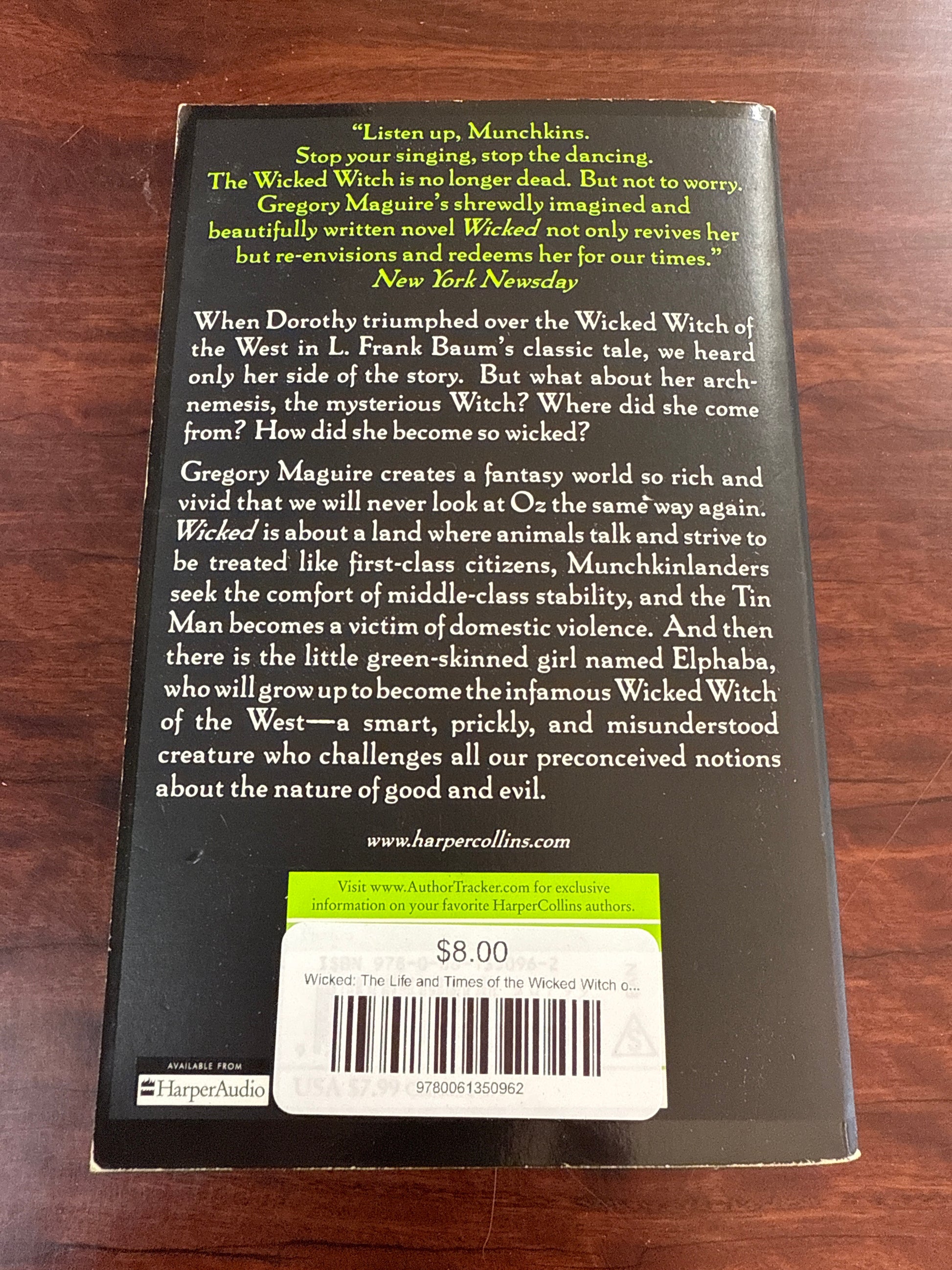 Wicked: The Life and Times of the Wicked Witch of the West (Wicked Years)