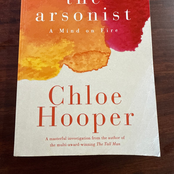 The Arsonist