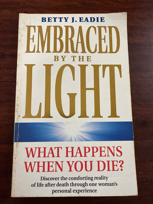 Embraced by Light