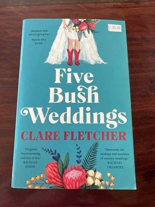 Clare Fletcher Five Bush Weddings Front cover