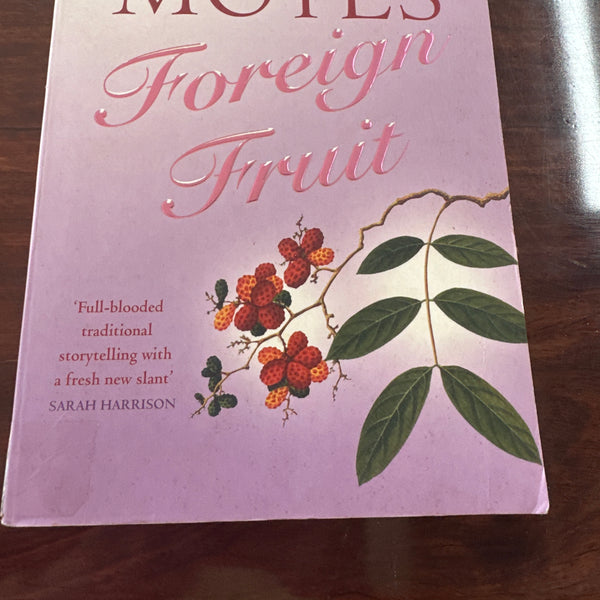 Jojo Moyes Foreign Fruit front cover