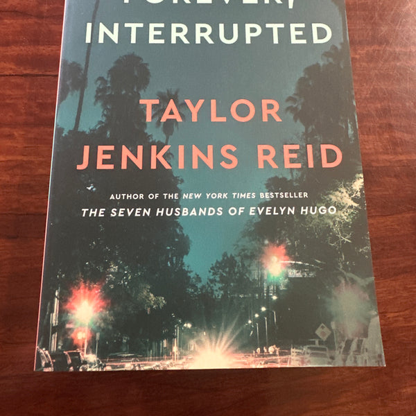 Taylor Jenkins Reid Forever, Interrupted front cover