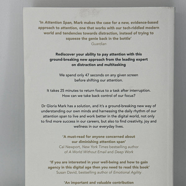 Gloria Mark Attention Span: Finding Focus for a Fulfilling Life actual back cover used books
