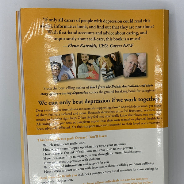 Graeme Cowan Back from the Brink Too: Supporting Your Loved Ones Overcoming Depression actual back cover used books