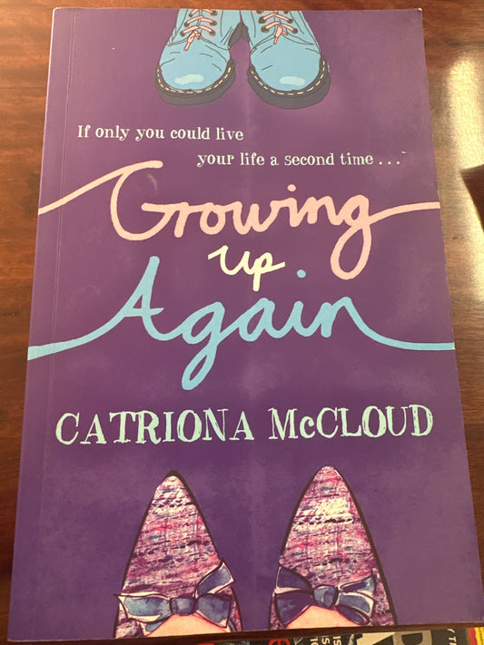 Catriona McCloud Growing Up Again front cover