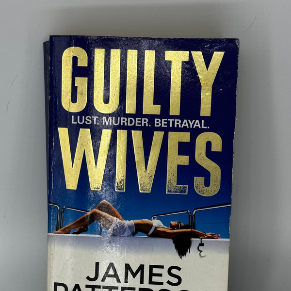 Guilty Wives - James Patterson- Front Image-Used Books