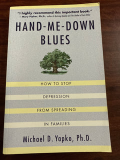 Hand-Me-Down Blues: How To Stop Depression From Spreading In Families